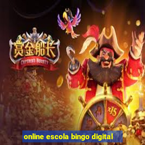 online escola bingo digital